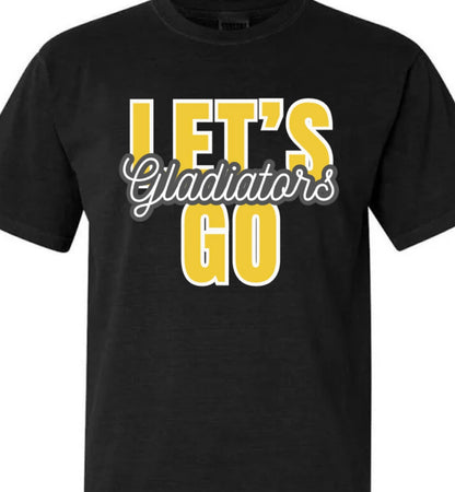 Let’s Go Gladiators Tee