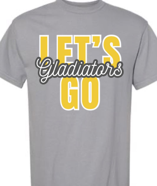 Let’s Go Gladiators Tee