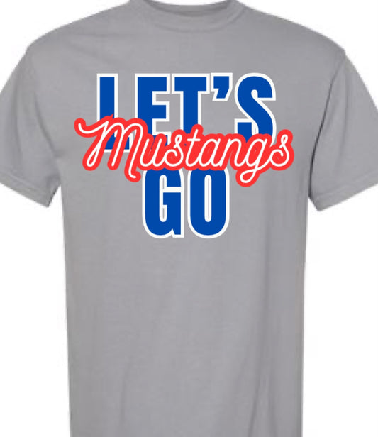 Let’s Go Mustangs Tee