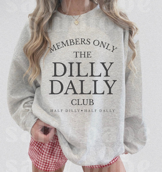 Dilly Dally Club