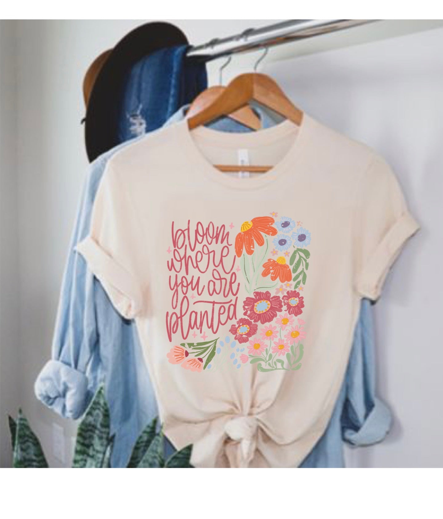 Bloom Where You are Planted