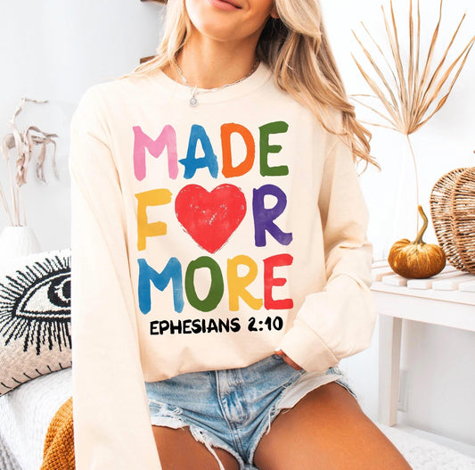 Made for More